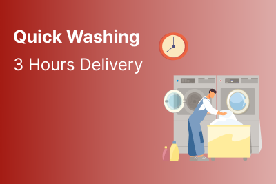 Quick Washing - 3 Hours Delivery