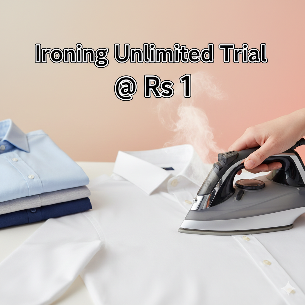 Unlimited Trial @Rs1-IRONING